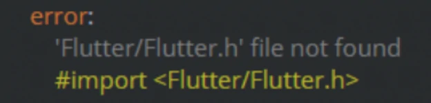 Flutter.h file not found